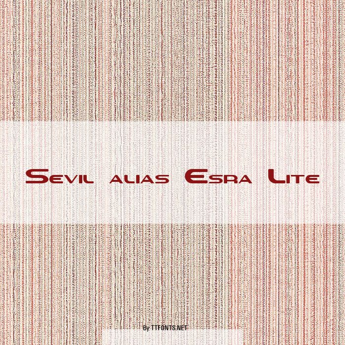 Sevil alias Esra Lite example